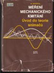 Měření mechanického kmitání úvod do teorie snímačů - náhled
