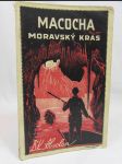 Macocha - Moravský kras a krápníkové jeskyně Punkvina i Kateřinská, vodní jeskyně Punkvy, Sloupské a Ostrovské jeskyně - náhled