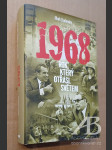 1968 rok, který otřásl světem - náhled