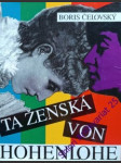 Ta ženská von hohenlohe - čelovský boris - náhled