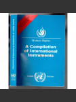 Human Rights: A Compilation of International Instruments  [lidská práva] - náhled