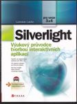Silverlight Výukový průvodce tvorbou (veľký formát) - náhled