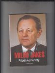 Miloš Jakeš (příběh komunisty) - náhled