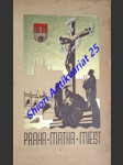 PRAHA MATKA MIEST - Sborník kulturno-historický - MURÍN Ivan (sostavil) - náhled