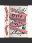 Těžké duše (O čem sní stárnoucí bílí muži) - náhled