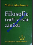 Filosofie tváří v tvář zániku - machovec milan - náhled