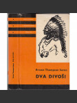 Dva divoši (Edice KOD, svazek 60. Knihy odvahy a dobrodružství) - náhled