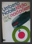 Křídla nad pólem - příběh leteckého dobytí arktidy - náhled