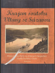 Krajem soutoku Vltavy se Sázavou (Místa jižně od Prahy na dobových fotografiích Josefa Dvořáka z Davle) - náhled