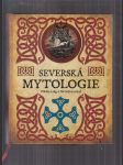 Severská mytologie: Příběhy a ságy z říše bohů a hrdinů - náhled