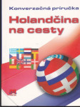 Holandčina na cesty (malý formát) - náhled