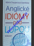 Anglické idiómy pod lupou - dopjerová-danthine mária - náhled