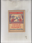 Veselé kousky Karlíka a Frantíka (Výstupy pro bramborové divadlo) - náhled