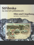 Stříbrsko na starých pohlednicích baxa václav, novotná markéta, prášil pet - náhled