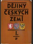 Dějiny českých zemí 1. - od pravěku do poloviny 18. stol. - náhled