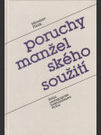 Poruchy manželského soužití: Úvod do matrimoniopatologie - náhled