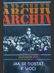 Jak se dostat k moci - ort alexandr - náhled