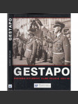 Gestapo - Historie Hitlerovy tajné policie 1933-1945 [tajná policie nacistického Německa] - náhled