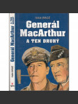 Generál MacArthur a ten druhý [Patton - životopisy dvou generálů; druhá světová válka; americká armáda] - náhled