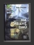 Na hraně dnů - náhled