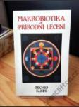 Makrobiotika a přírodní léčení - náhled