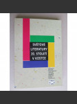 Světové literatury 20. století v kostce (literární věda, literatura, mj. Americká literatura, Britská literatura, Francouzská literatura, Italská literatura, Ruská literatura) - náhled