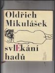 Svlékání hadů - náhled