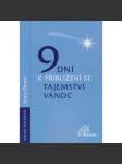 9 dní k přiblížení se tajemství vánoc - náhled