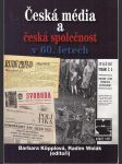 Česká média a česká společnost v 60. letech - náhled