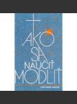Ako sa naučiť modliť - náhled