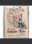 Tootka. The Little Russion Train [dětská kniha] - náhled