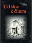Od slov k činom - náhled