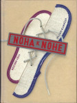 Noha k nohe - náhled