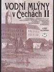 Vodní mlýny v Čechách II - náhled