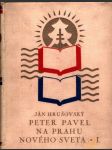 Peter pavel na prahu nového sveta i+ii - náhled