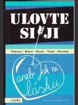Ulovte si ji - náhled