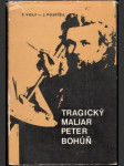 Tragický maliar Peter Bohúň - náhled