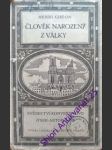 Člověk narozený z války - svědectví konvertitovo ( yser-artois 1915 ) - ghéon henri - náhled