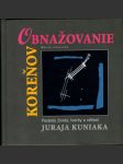 Obnažovanie koreňov (s podpisom autora) - náhled