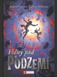 Voľný pád v podzemí - náhled
