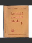 Latinská maturitní čítanka, I. - náhled