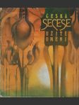 Česká secese - Užité umění - náhled