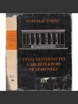 Vývoj stavebnictví a architektury ve starověku [architektura, Egypt, Mezopotámie, antické Řecko a Řím] - náhled