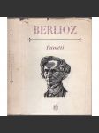 Paměti - Hector Berlioz (Cesty po Italii, Německu, Rusku a Anglii 1803-1865) (edice Paměti, korespondence, dokumenty, hudební skladatel) - náhled