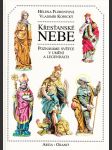 Křesťanské nebe - Poznáváme světce v umění a legendách - náhled