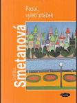 Pozor, vyletí ptáček - náhled