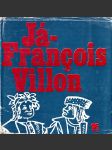 Já - Francois Villon - náhled