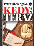 Kedy ak nie teraz - náhled