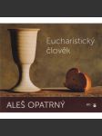 Eucharistický člověk - náhled