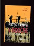 Bojovali a umírali v Indočíně - náhled